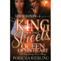 King of the Streets, Queen of His Heart: A Legendary Love Story