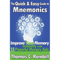The Quick and Easy Guide to Mnemonics: Improve Your Memory Instantly with 15 Powerful Memory Aids