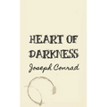 Heart of Darkness: Original and Unabridged
