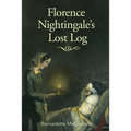 Florence Nightingale's Lost Log