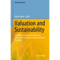 Valuation and Sustainability: A Guide to Include Environmental, Social, and Governance Data in Business Valuation