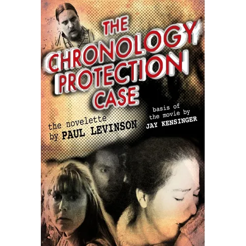 The Chronology Protection Case