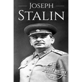 Joseph Stalin: A Life From Beginning to End