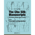 The Chu Silk Manuscripts from Zidanku, Changsha (Hunan Province): Transcription and Reproductions