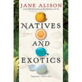 Natives and Exotics