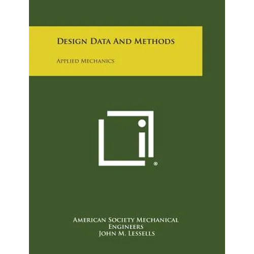 Design Data and Methods: Applied Mechanics