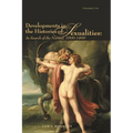 Developments in the Histories of Sexualities: In Search of the Normal, 1600-1800