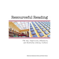 Resourceful Reading: The New Empiricism, eResearch and Australian Literary Culture