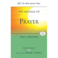 The Message of Prayer: Approaching the Throne of Grace