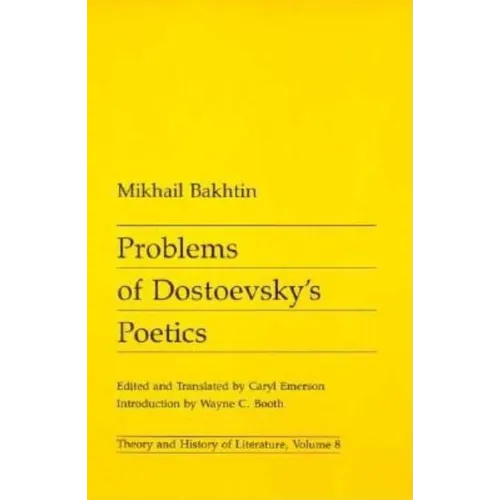Problems of Dostoevsky's Poetics: Volume 8