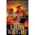 Inferno of Love: A Star-Crossed Lovers Fireman Romance