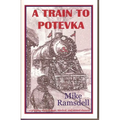 A Train to Potevka