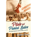 Pilots and Painted Ladies: 493rd Bomb Squadron and the Air War in the Cbi