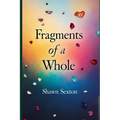 Fragments of a whole