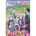 In Another World with My Smartphone: Volume 20 (Light Novel): Volume 20