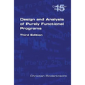 Design and Analysis of Purely Functional Progams