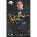 Technically Yours in Vegas