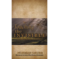 Touching the Invisible