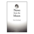 News from the Moon