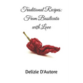 Traditional Recipes: From Basilicata with Love