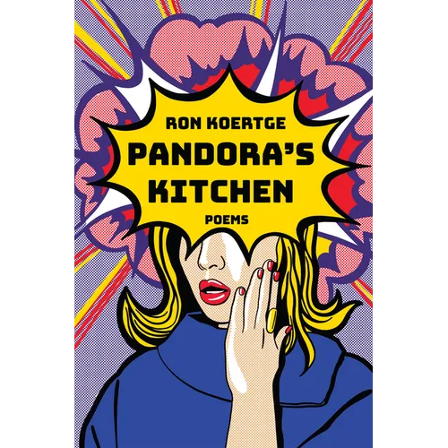 Pandora's Kitchen: Poems