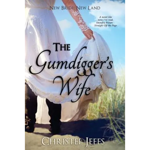 The Gumdigger's Wife
