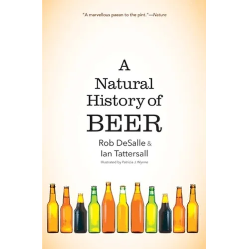 A Natural History of Beer