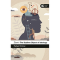 Zizek's The Sublime Object of Ideology: A Reader's Guide