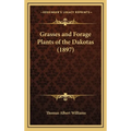 Grasses and Forage Plants of the Dakotas (1897)