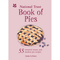 National Trust - Book of Pies: 55 Essential Classic and Modern Pie Recipes