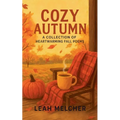 Cozy Autumn: A Collection of Heartwarming Fall Poems