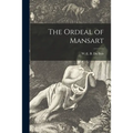 The Ordeal of Mansart