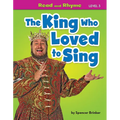 The King Who Loved to Sing