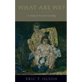 What Are We?: A Study in Personal Ontology