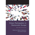 Citizen Participation in Democratic Europe: What Next for the EU?