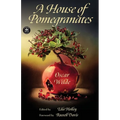 A House of Pomegranates