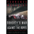 Doherty's War and Against the Ropes: Two Charlie Doherty Pulp Thrillers