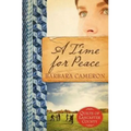 A Time for Peace: Quilts of Lancaster County - Book 3