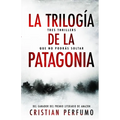 La trilogía de la Patagonia