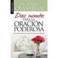 Diez Minutos Para La Oración Poderosa - Bolsilibro = Ten Minutes to Powerful Prayer