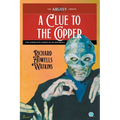 A Clue to the Copper: The Complete Cases of Silver Skull