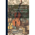 Songs Of University Of California