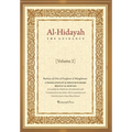 Al - Hidayah (The Guidance): A Translation Of Al Hidayah Fi Sharh Bidayat Al Mubtadi - Volume 2: A Classical Manual of Hanafi Law