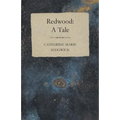 Redwood: A Tale