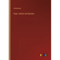 Pope. Satires and Epistles
