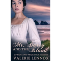 Mr. Darcy and the Island: a Pride and Prejudice variation