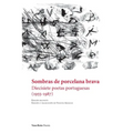 Sombras de porcelana brava