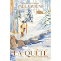 La Quête: L'Odyssée d'André Poutré
