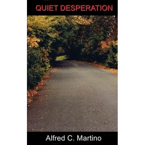 Quiet Desperation