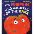 The Pumpkin Who Was Afraid of the Dark